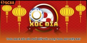 Tool Hack Xóc Đĩa Phổ Biến Với 3 Loại Tool Hot Hiện Nay